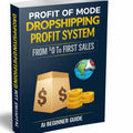 AI Dropshipping Profit System From $0 to First Sales